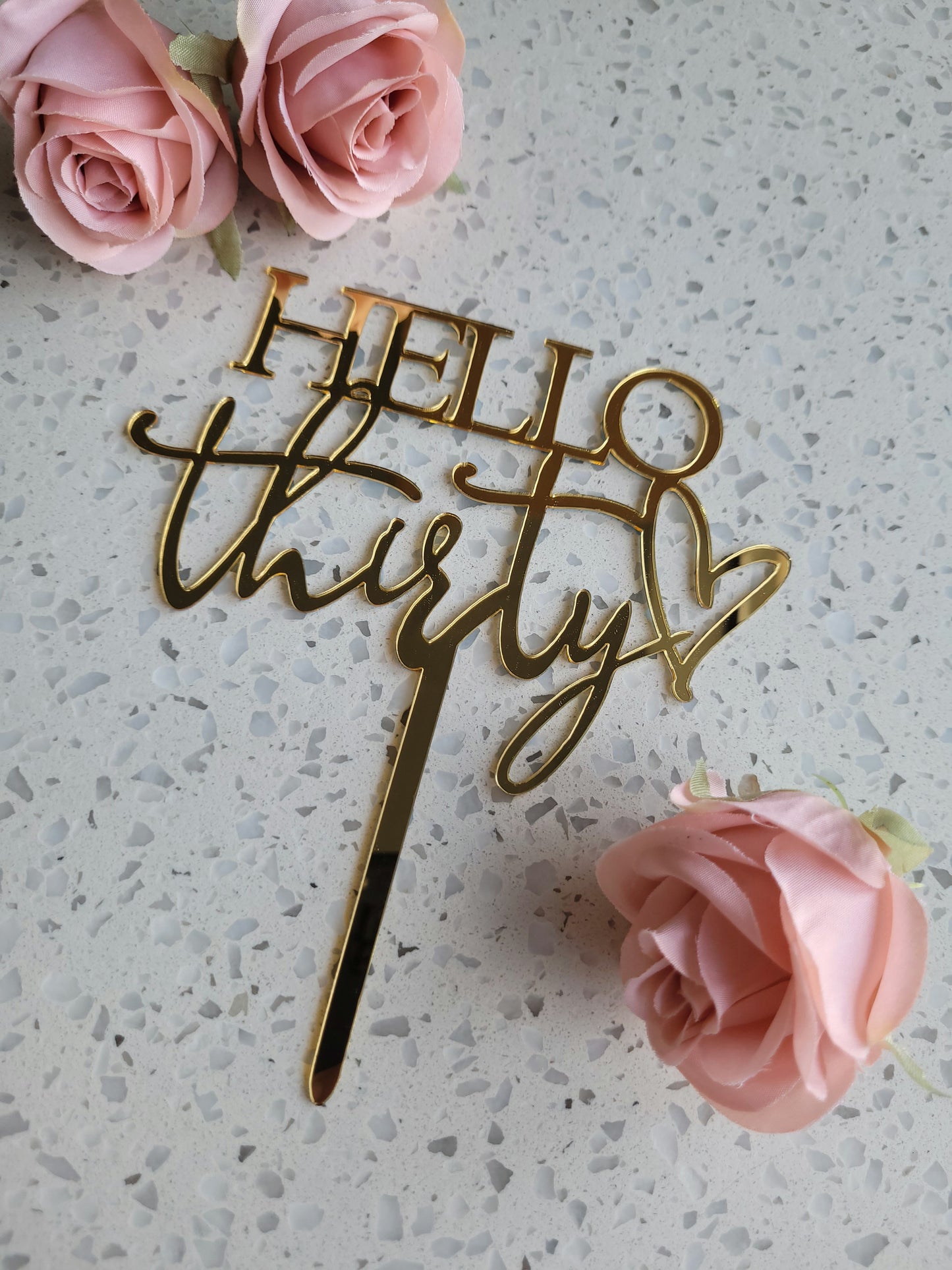 Hello Thirty Gold Acrylic Cake Topper