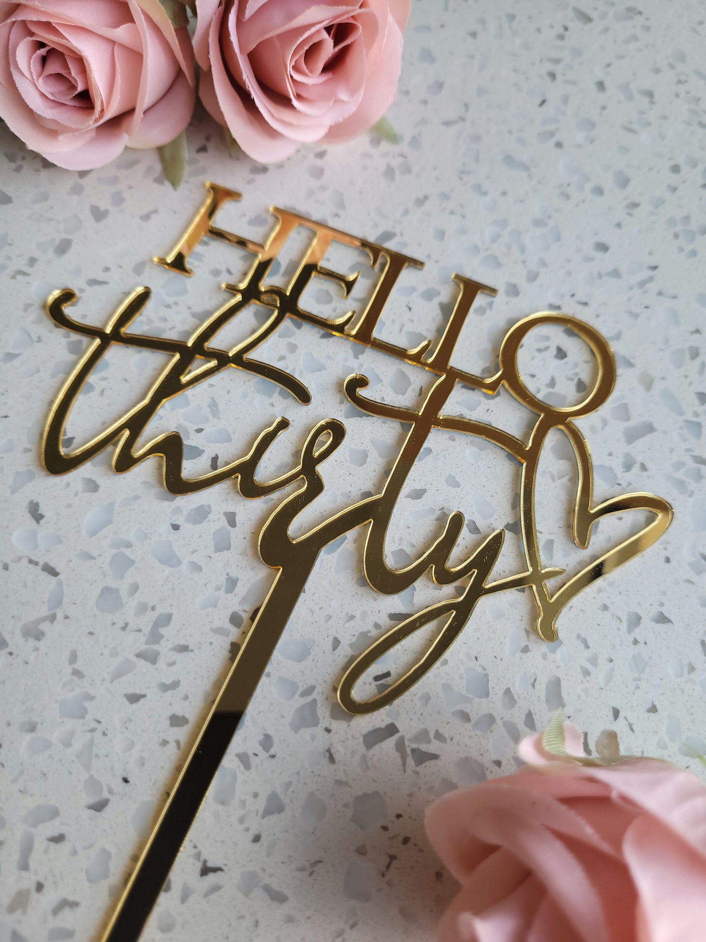 Hello Thirty Gold Acrylic Cake Topper