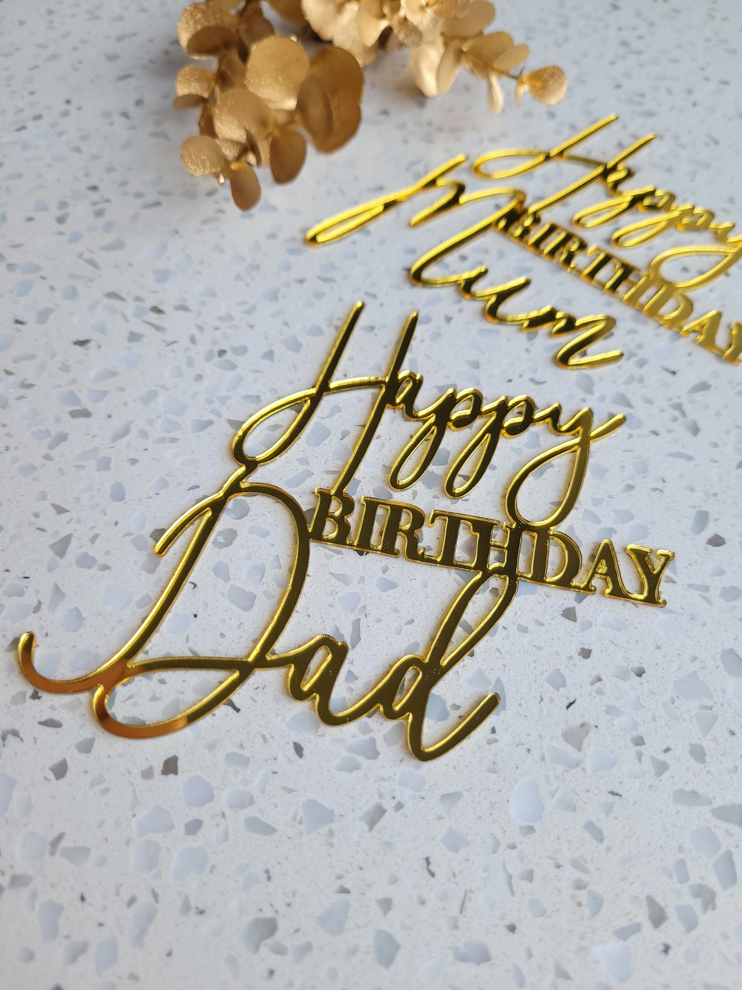 Happy Birthday 'mum' / 'Dad' Gold Acrylic Cake Topper