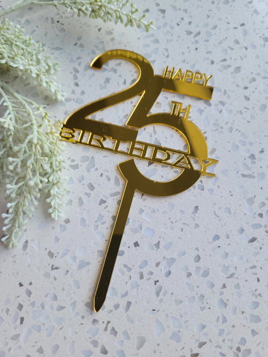 Happy 25th Birthday Gold Acrylic Cake Topper